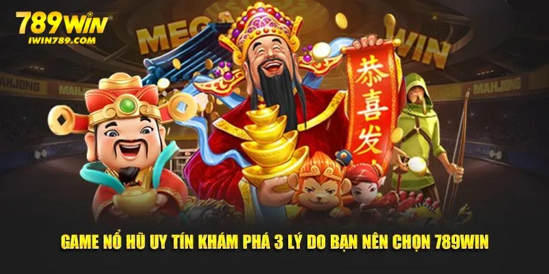 Game nổ hũ huy tín
